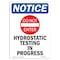 Signmission OSHA Notice, 5" Height, Hydrostatic Testing Sign With Symbol, 5" X 3.5", Portrait OS-NS-D-35-V-13592 - alternate 1